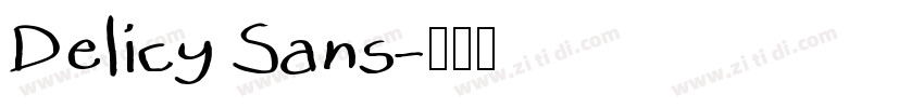Delicy Sans字体转换